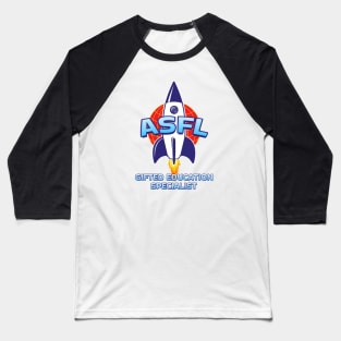 ASFL GIFTED EDUCATION SPECIALIST Baseball T-Shirt